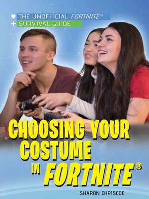 cover image of Choosing Your Costume in Fortnite